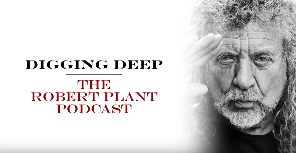 robert plant digging deep