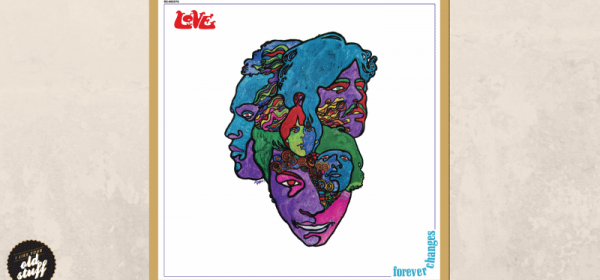 ILYOS Album Of The Week - Forever Changes